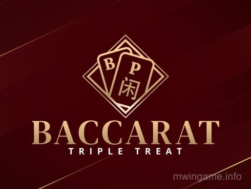 Baccarat Triple Treat